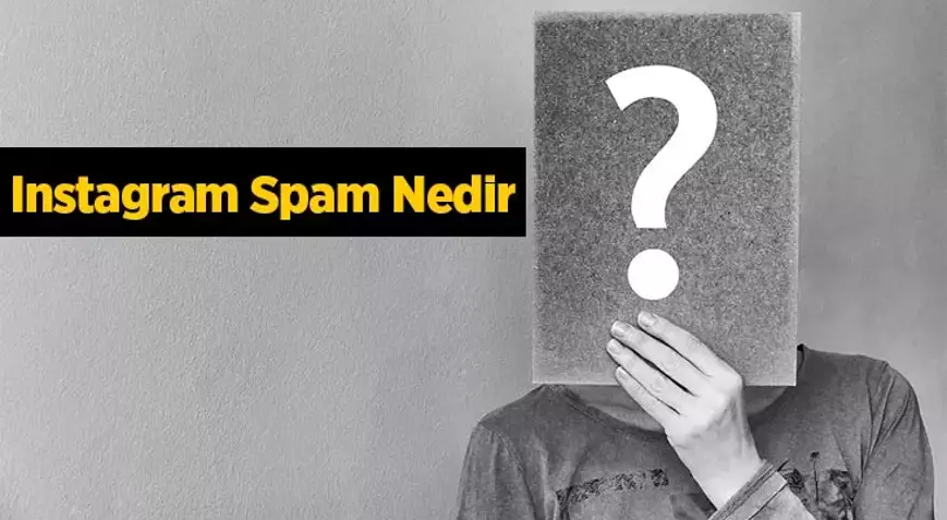 Instagram Hikayede “Olası Spam” Ne Demek?